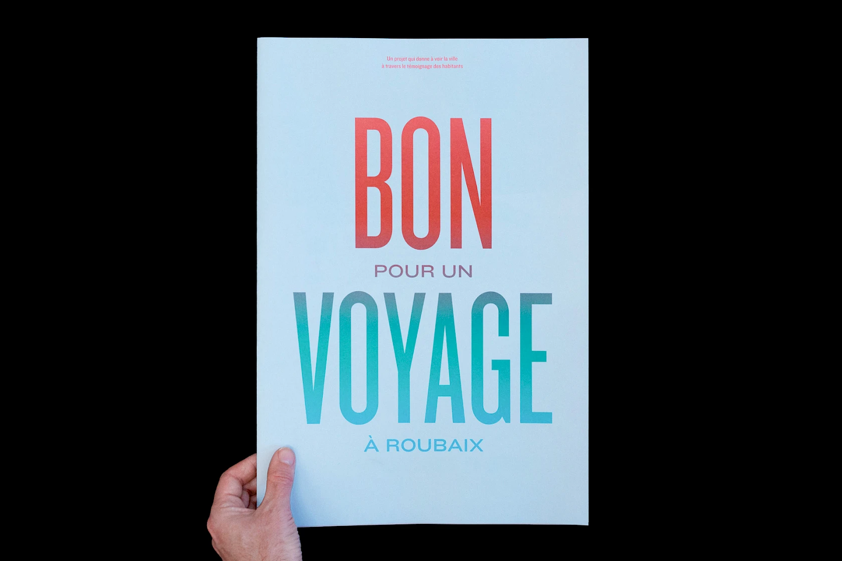 Bon Voyage à Roubaix / Une édition de restitution / Image No. 1